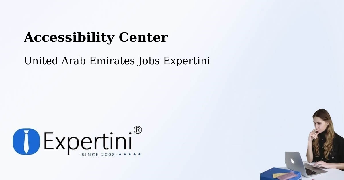 Accessibility Statement – Adh Dhayd - United Arab Emirates Jobs Expertini