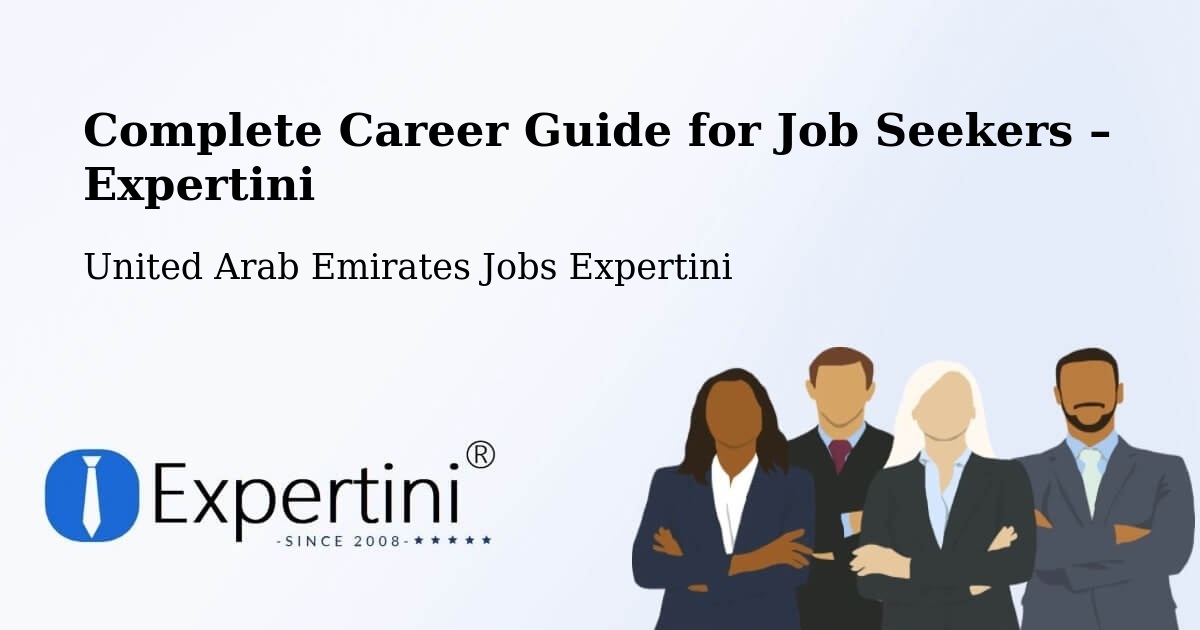 Career Guide for Job Seekers – Adh Dhayd - Adh Dhayd, United Arab Emirates Jobs Expertini